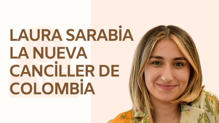 Laura Sarabia la Nueva Canciller de Colombia